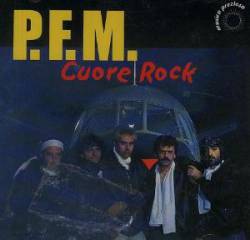 Premiata Forneria Marconi : Cuore Rock